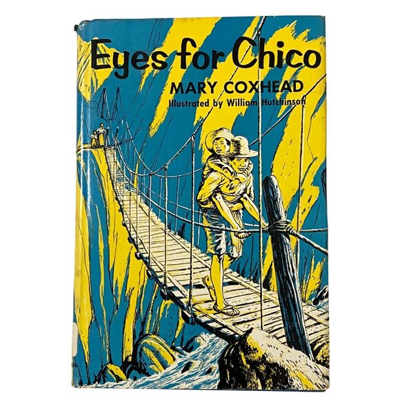 Broadman Press Other - Eyes for Chico Hardcover Mary Coxhead Missionary Guatemala Young Readers Fiction